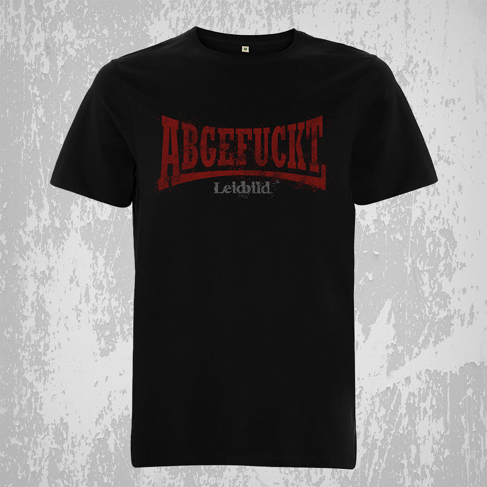 Shirt: Abgefuckt