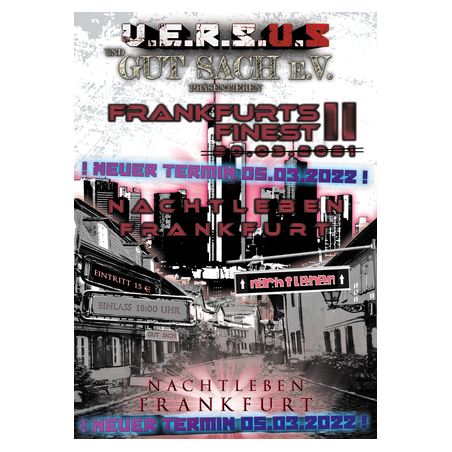 Ticket: Frankfurt Finest II *Verlegt* 05.03.2022